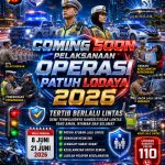Siap-siapOperasi Patuh Lodaya 2026 Akan Sasar 11 Pelanggaran Prioritas